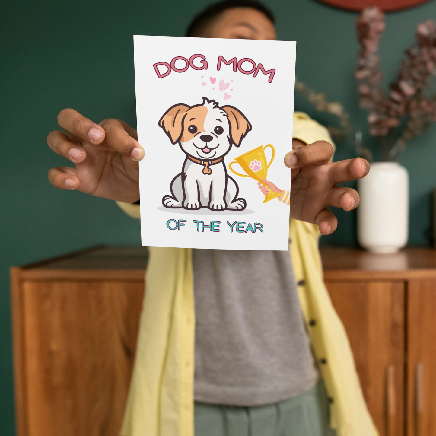 Dog Mom of the Year Greeting Card
