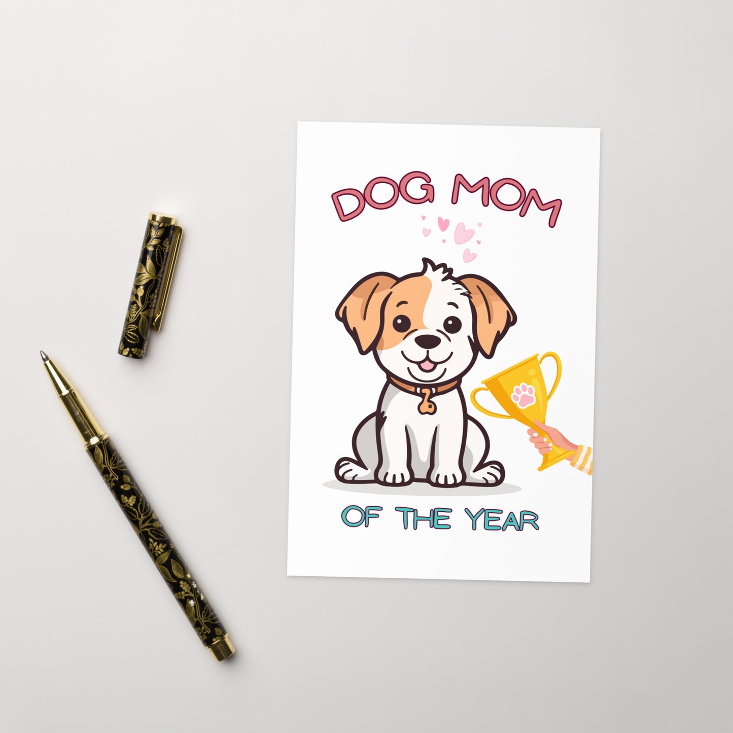 Dog Mom of the Year Greeting Card