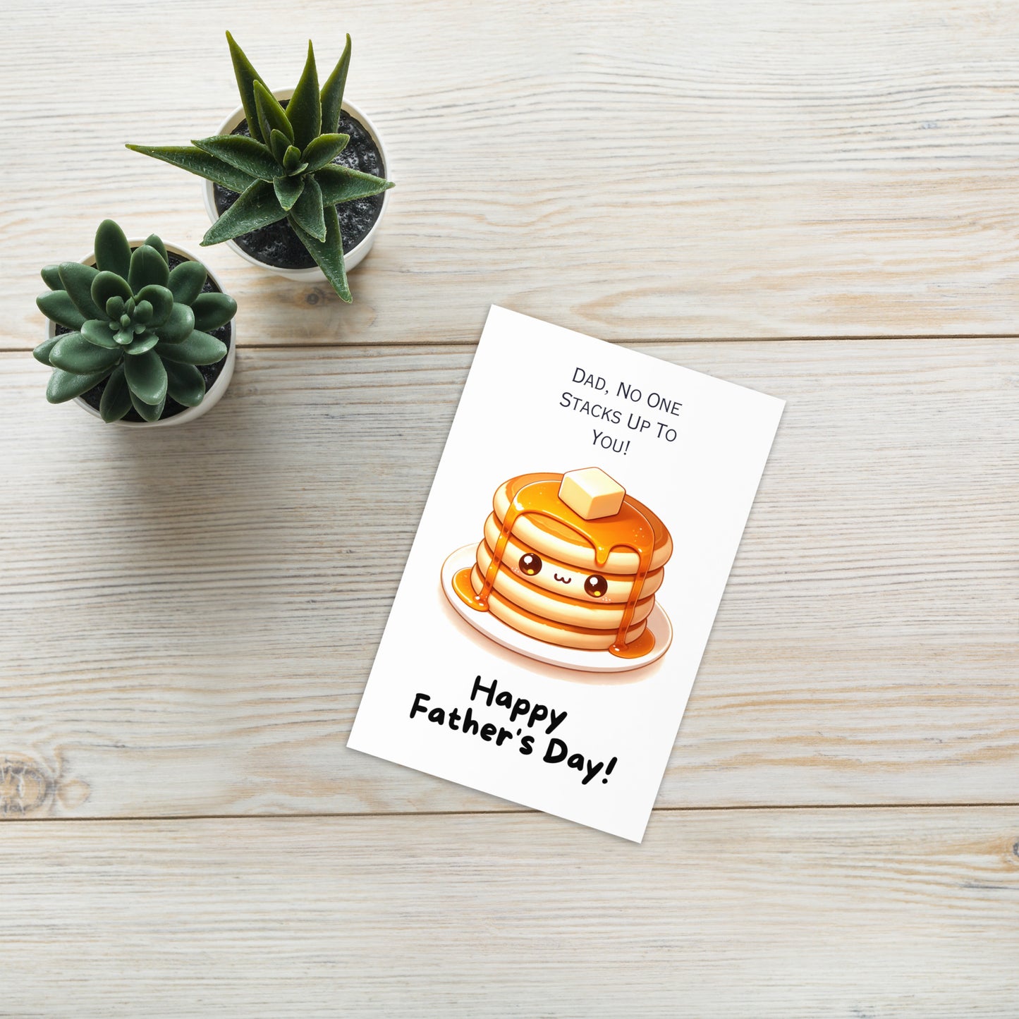 "No One Stacks Up To You" Pancake Stack Fathers Day Card