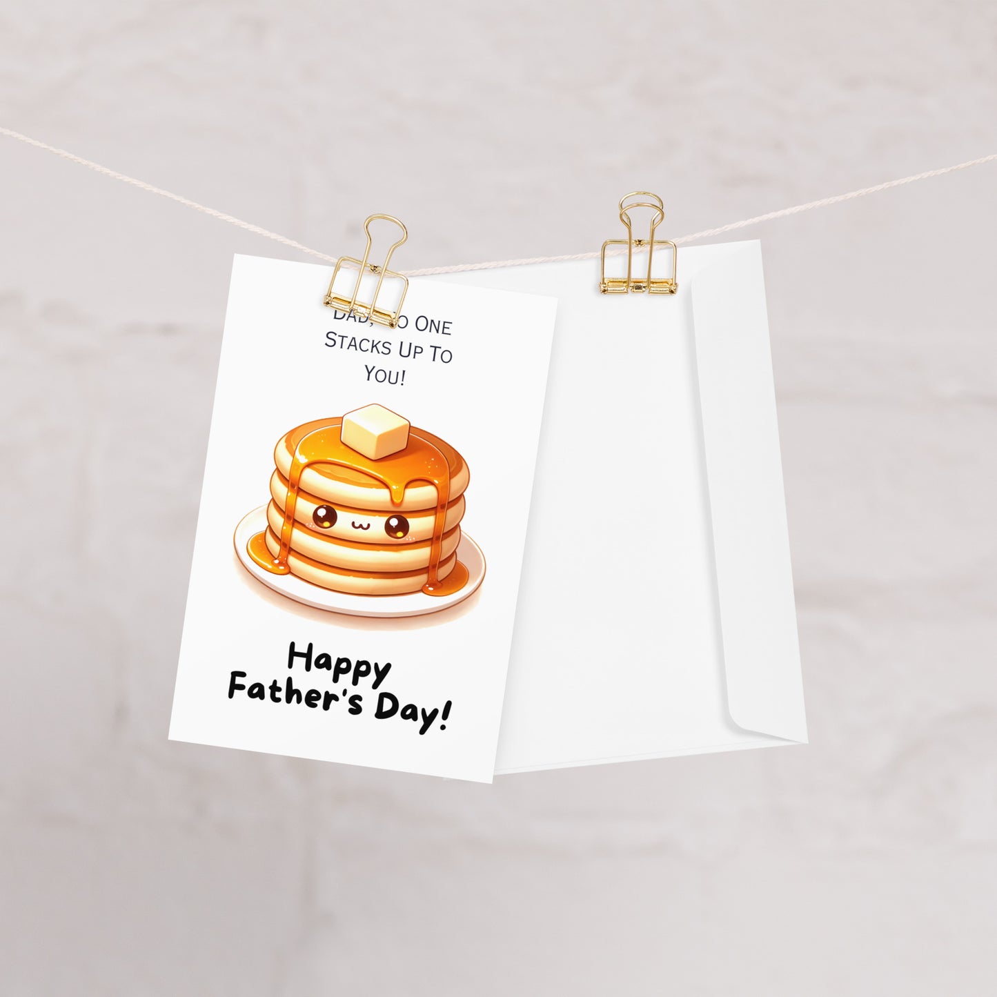 "No One Stacks Up To You" Pancake Stack Fathers Day Card