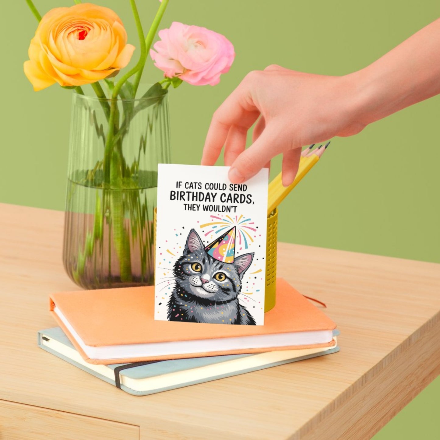 If Cats Could Send Birthday Cards