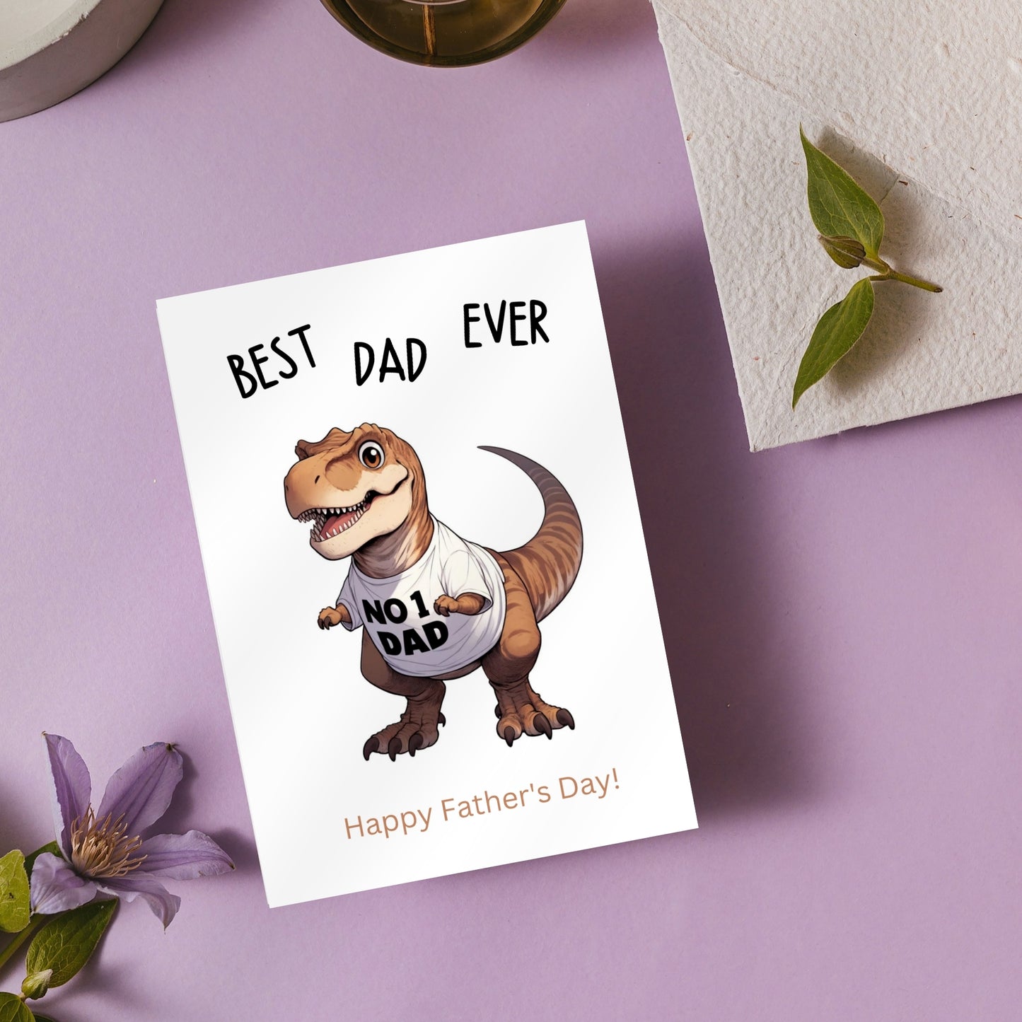 T-Rex Best Dad Ever Funny Father's Day Card