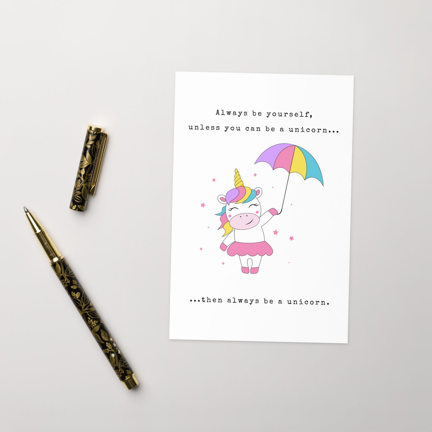 Always be a Unicorn Greeting card