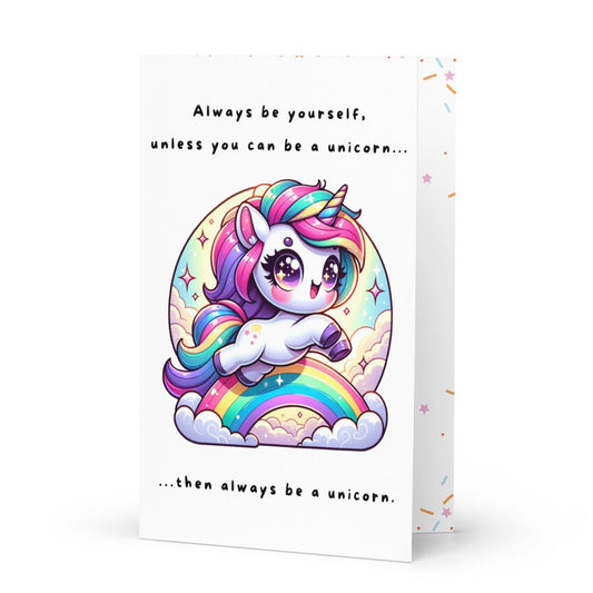 Always be a Unicorn on Clouds Greeting Card