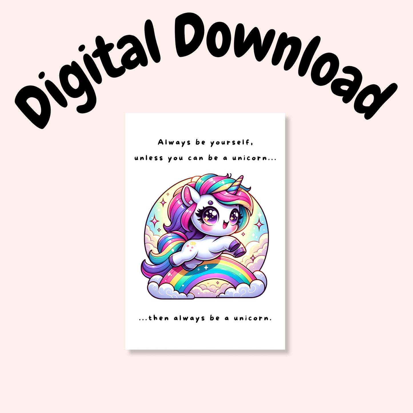 Always Be a Unicorn Folded Card - Digital Download - Print at Home