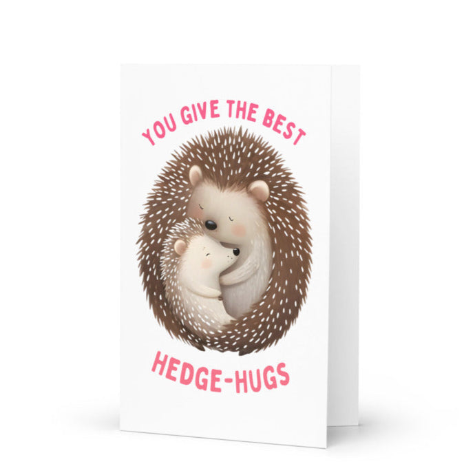 Best Hedge-hugs Mothers or Valentines Day Folded Greeting Card