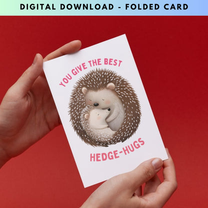 Best Hedgehog Hugs Folded Mother's Day Card - Digital Download - Print at Home