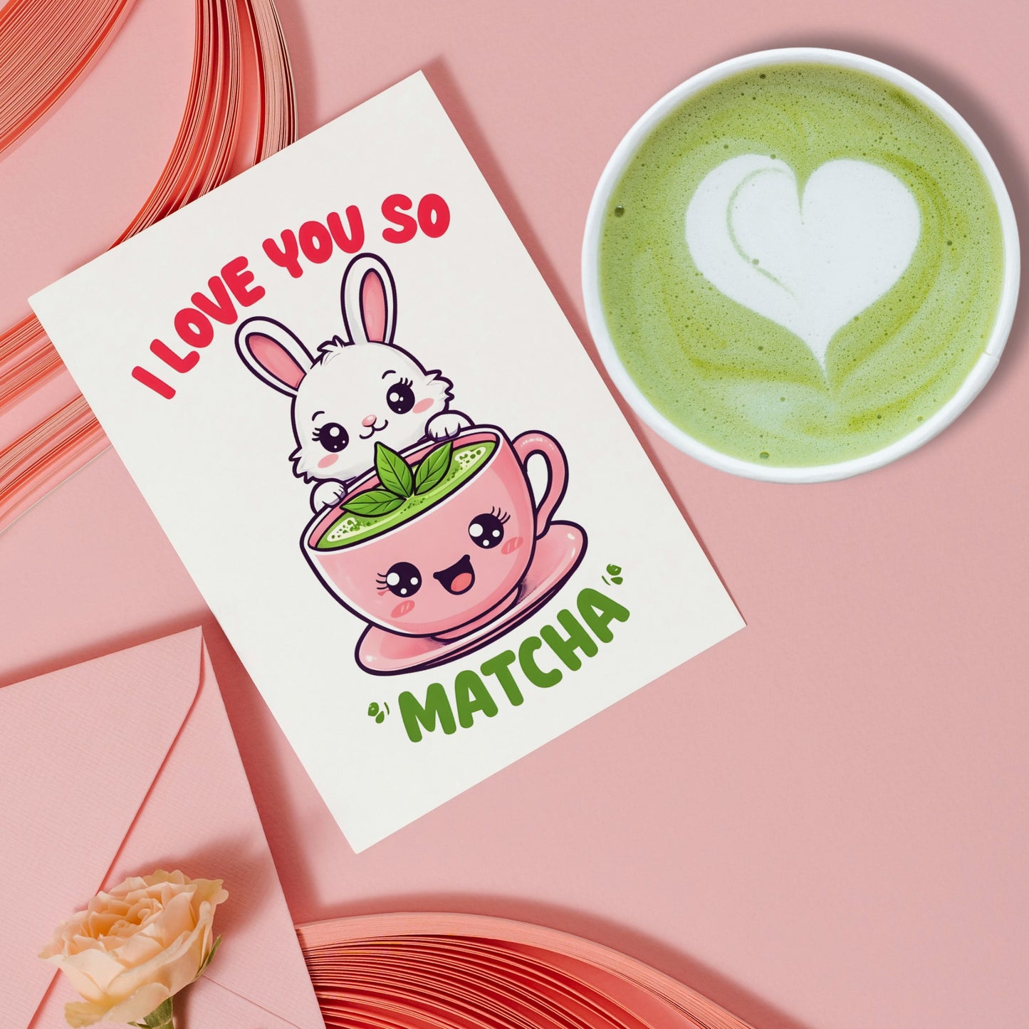 I love You so Matcha Bunny Valentine's Day Card