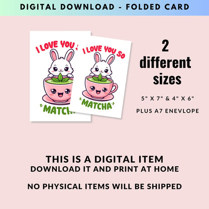 I love You so Matcha Cute Bunny Valentine's Day Card - Digital Download - Print at Home