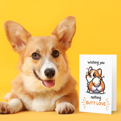 Nothing Butt Love Corgi Funny Valentine's Day Folded Card - Digital Download - Print at Home