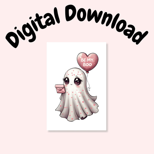 Cute Ghost "Be my Boo" Valentine's Day Folded Card - Digital Download - Print at Home