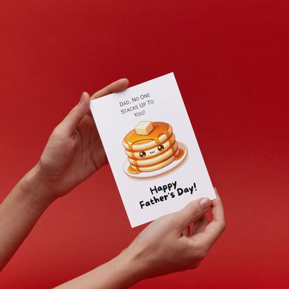 "No One Stacks Up To You" Pancake Stack Fathers Day Card