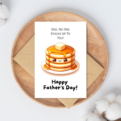 "No One Stacks Up To You" Pancake Stack Fathers Day Card