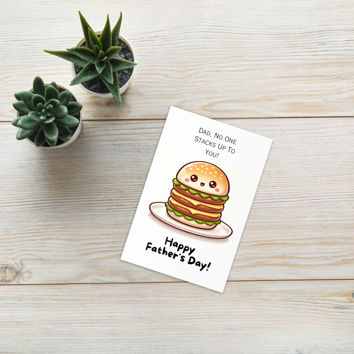 "No One Stacks Up To You" Burger Stack Fathers Day Card