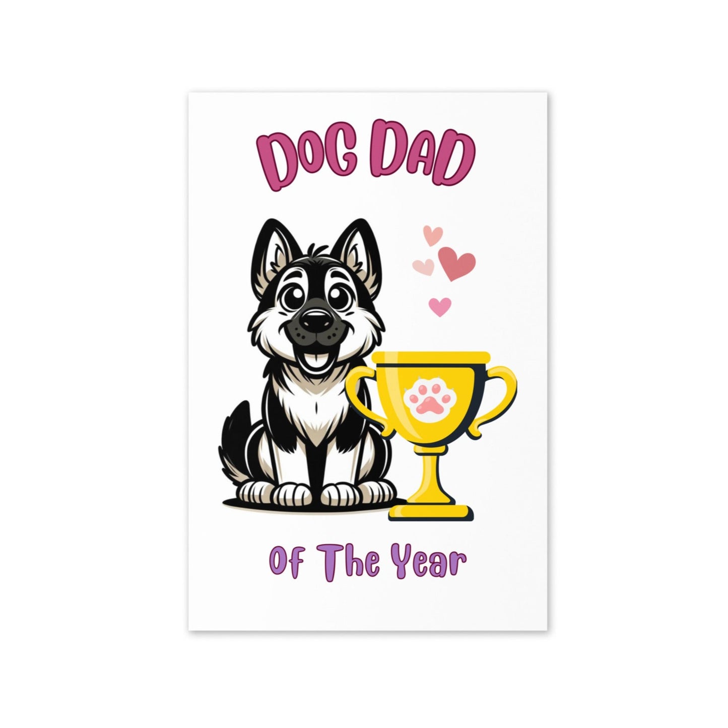 German Shepherd Dog Dad Of the Year Fathers Day Card