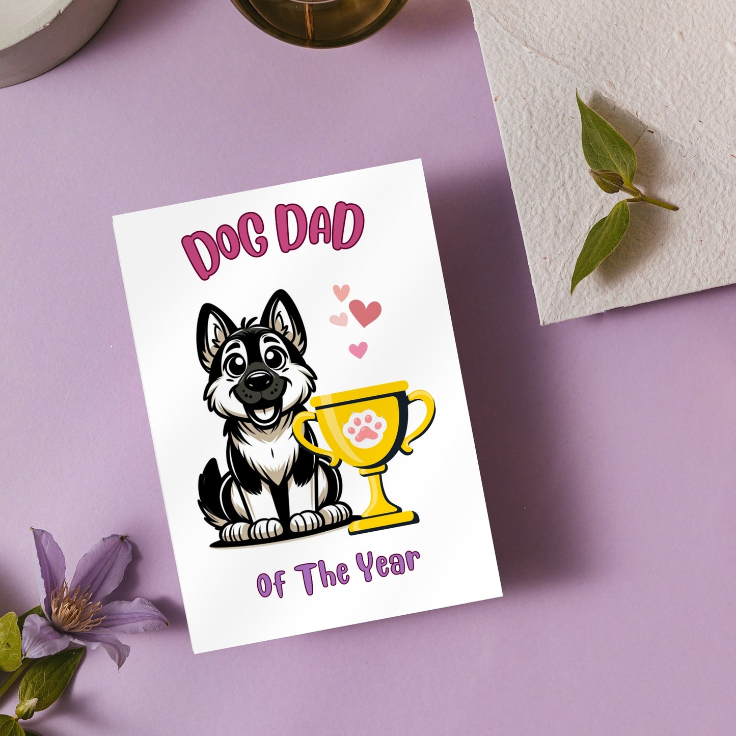 German Shepherd Dog Dad Of the Year Fathers Day Card