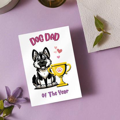 German Shepherd Dog Dad Of the Year Fathers Day Card