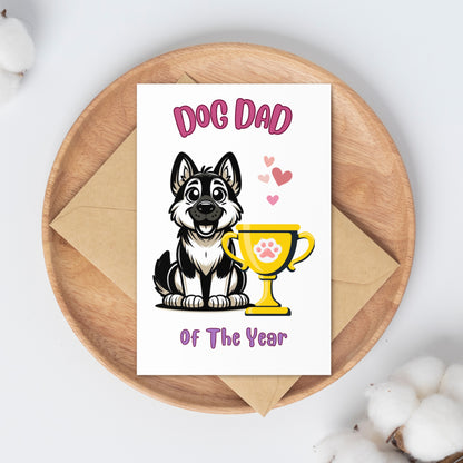 German Shepherd Dog Dad Of the Year Fathers Day Card