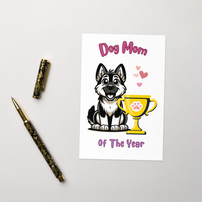 German Shepherd Dog Mom Of The Year Greeting Card