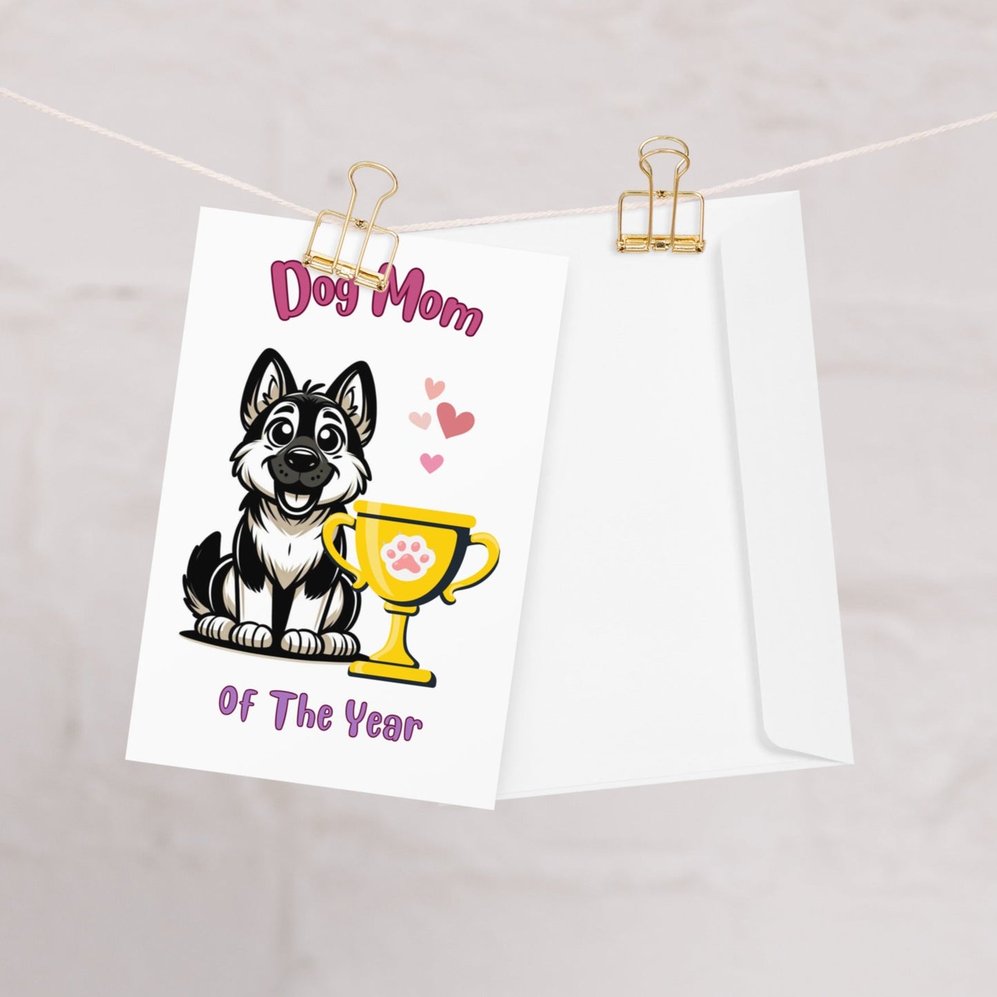 German Shepherd Dog Mom Of The Year Greeting Card