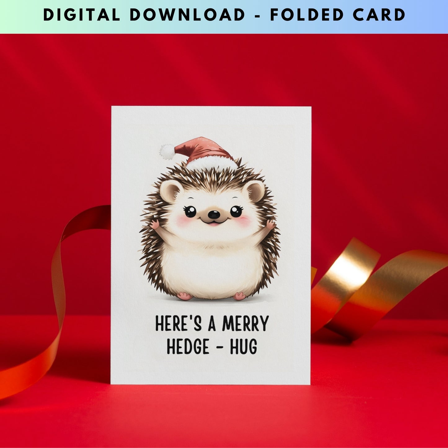 Cute Hedgehog Hug Folded Holiday Card - Digital Download - Print at Home