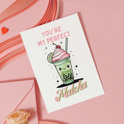 You are my Perfect Matcha Cute Anniversary Card