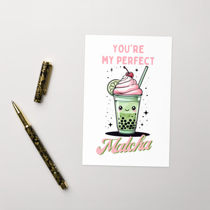 You are my Perfect Matcha Cute Anniversary Card