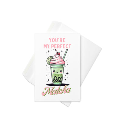 You are my Perfect Matcha Cute Anniversary Card