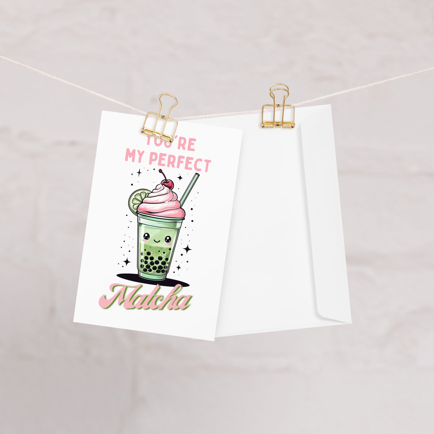 You are my Perfect Matcha Cute Anniversary Card