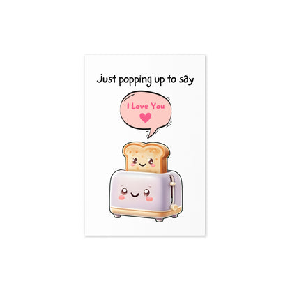 Funny Toast I Love You Greeting Card