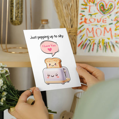 Funny Toast I Love You Greeting Card