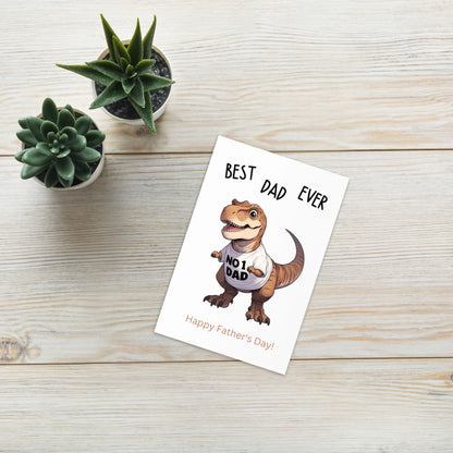 T-Rex Best Dad Ever Funny Father's Day Card