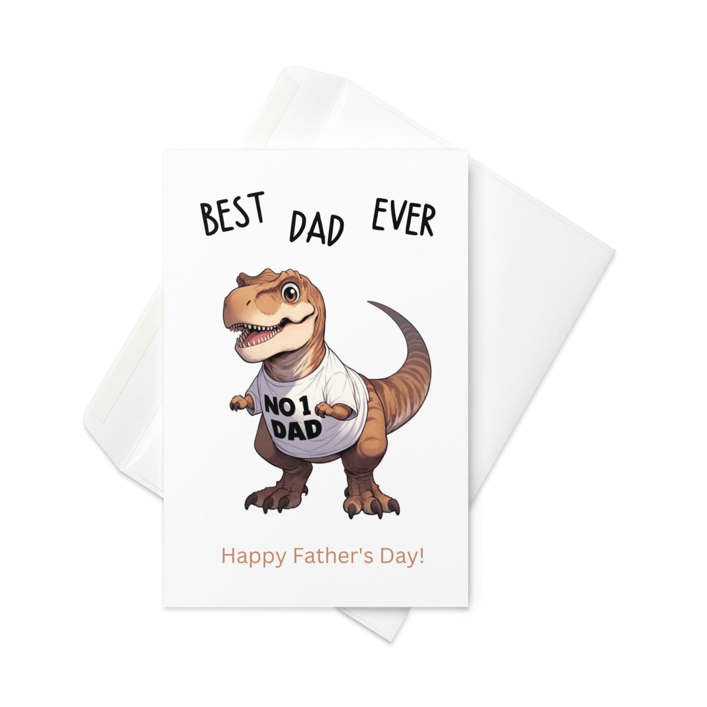 T-Rex Best Dad Ever Funny Father's Day Card