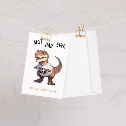 T-Rex Best Dad Ever Funny Father's Day Card