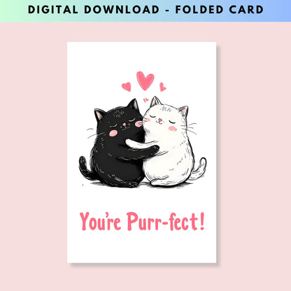 You Are Purr-fect Cat Hug Folded Card - Digital Download - Print at Home