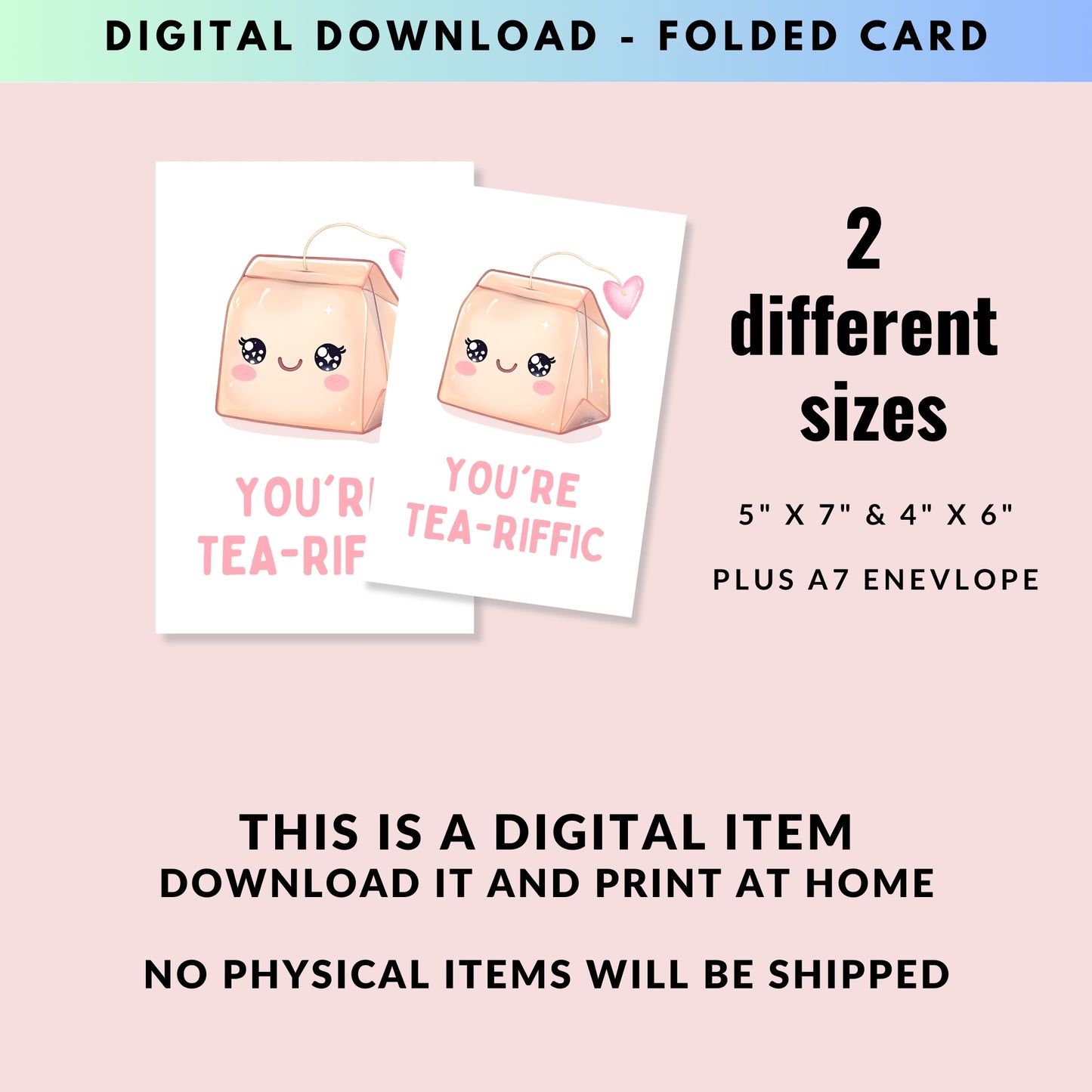 You are Tea-riffic Funny Greeting Card - Digital Download - Print at Home