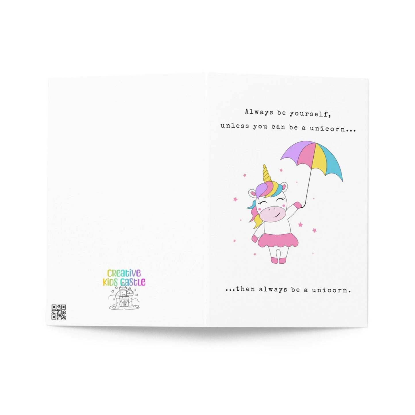 Always be a Unicorn Greeting card