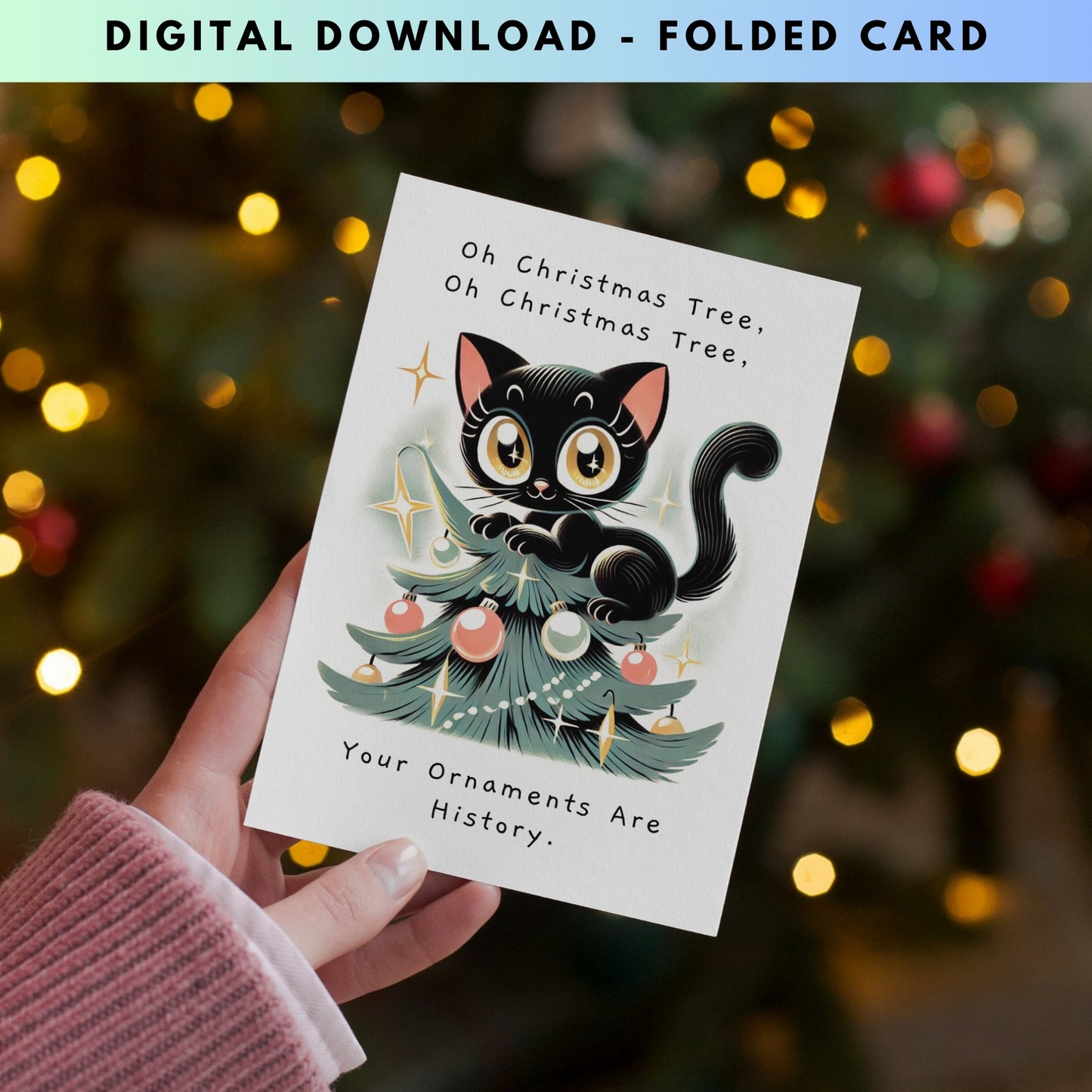 Mischievous Cat on Christmas Tree Folded Holiday Card - Digital Download - Print at Home