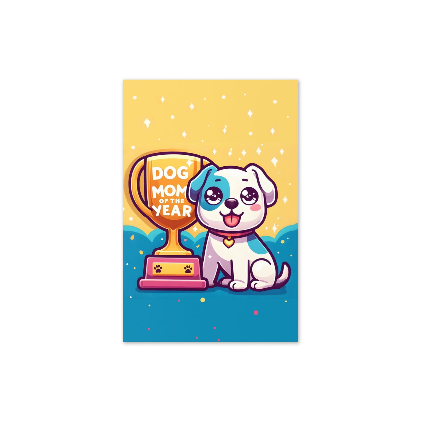 Cute Dog Mom Of The Year Trophy Greeting Card