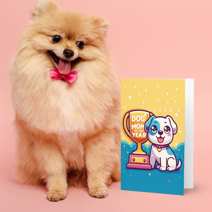 Cute Dog Mom Of The Year Trophy Greeting Card