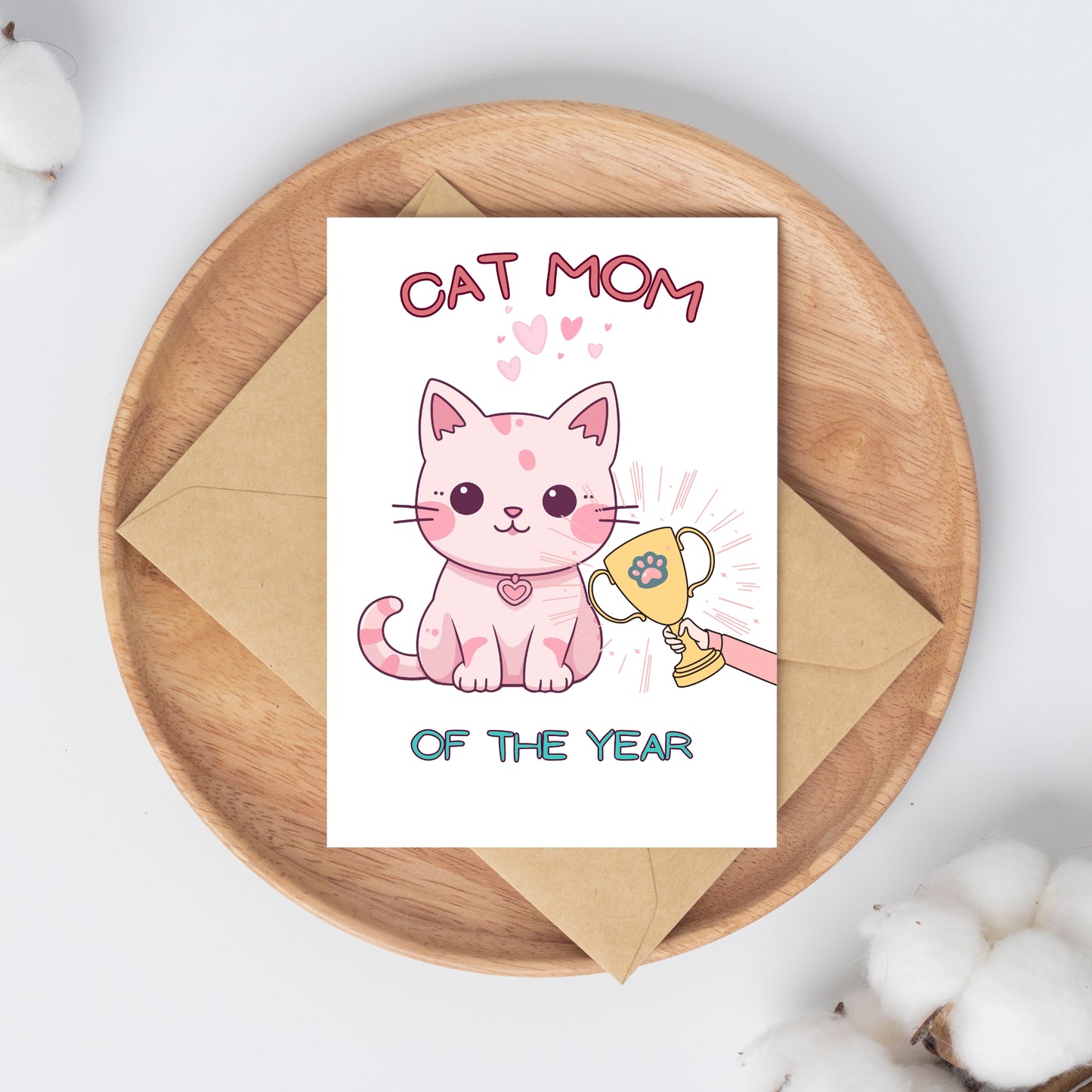 Cat Mom Of The Year Card