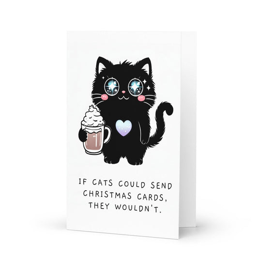 If Cats Could Send Christmas Cards Greeting Card