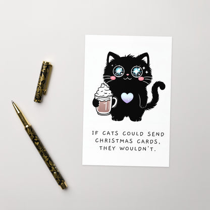 If Cats Could Send Christmas Cards Greeting Card